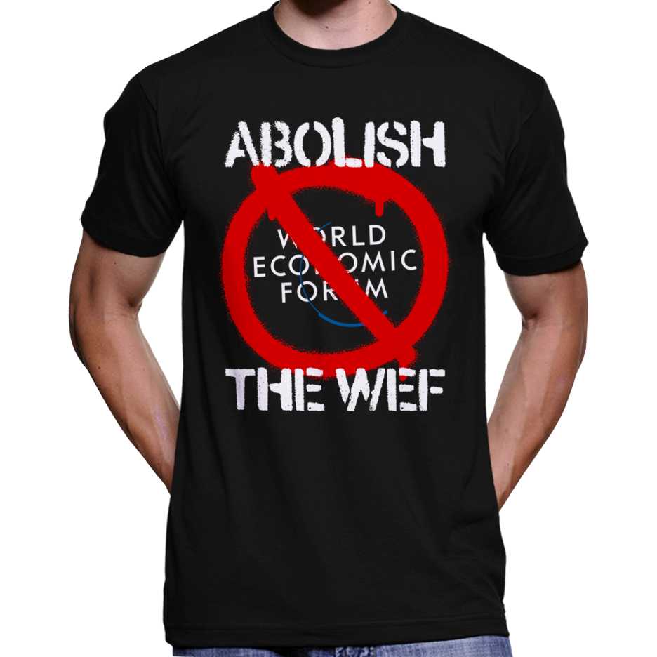 Abolish The World Economic Forum T-Shirt Wide Awake Clothing