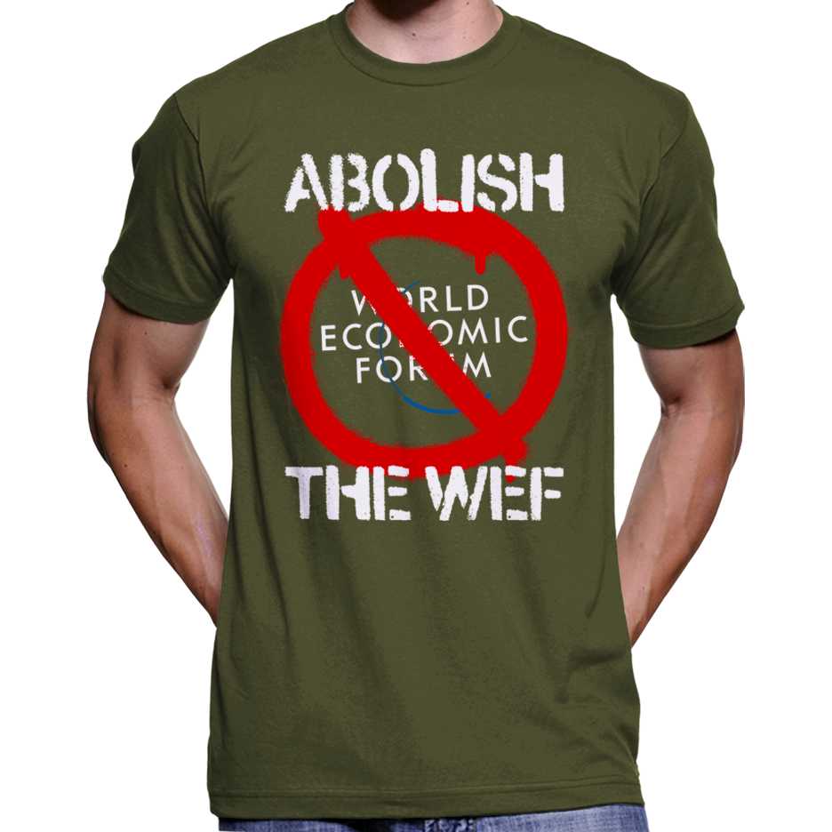 Abolish The World Economic Forum T-Shirt Wide Awake Clothing