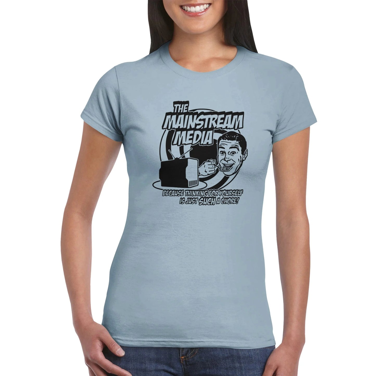 Anti Mainstream Media Satire Women's T-Shirt