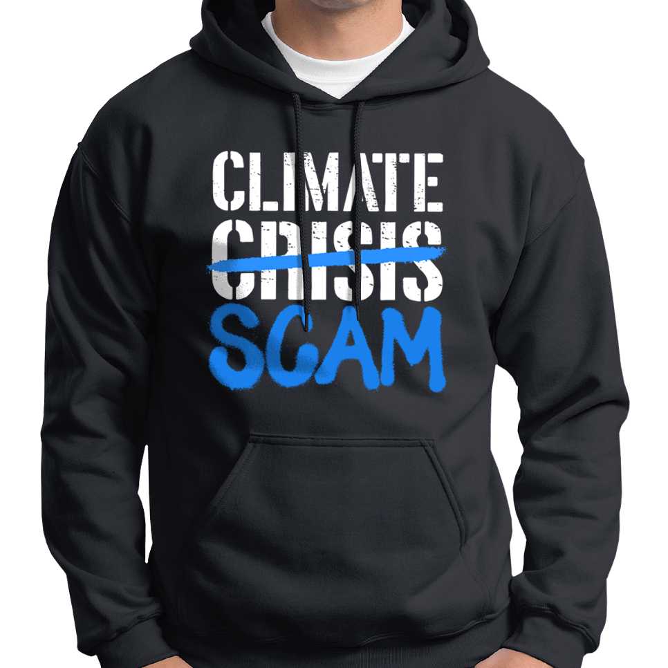 Climate Scam Hoodie Wide Awake Clothing