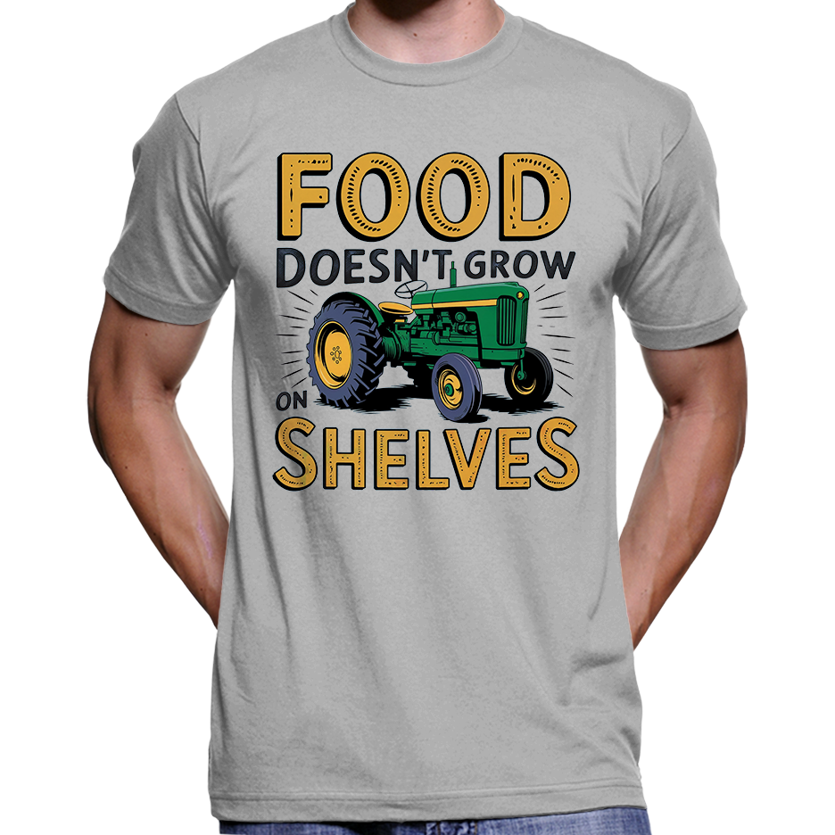 La nourriture ne pousse pas sur les étagères T-shirt pro-agriculteur