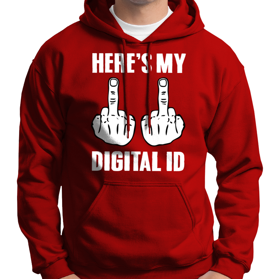 Here's My Digital ID Middle Fingers Hoodie
