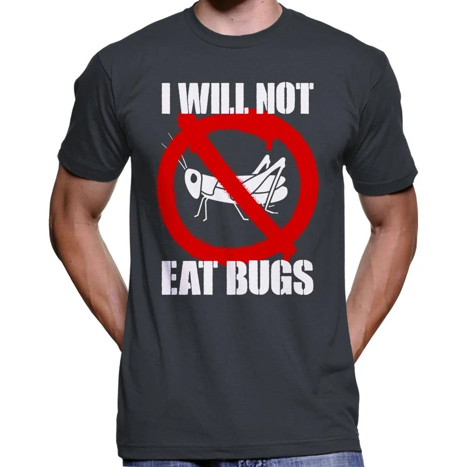 I Will Not Eat Bugs T-Shirt Wide Awake Clothing