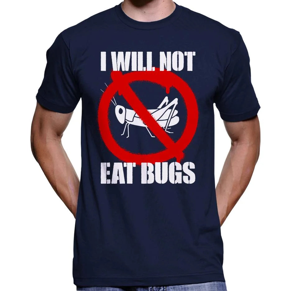 I Will Not Eat Bugs T-Shirt Wide Awake Clothing