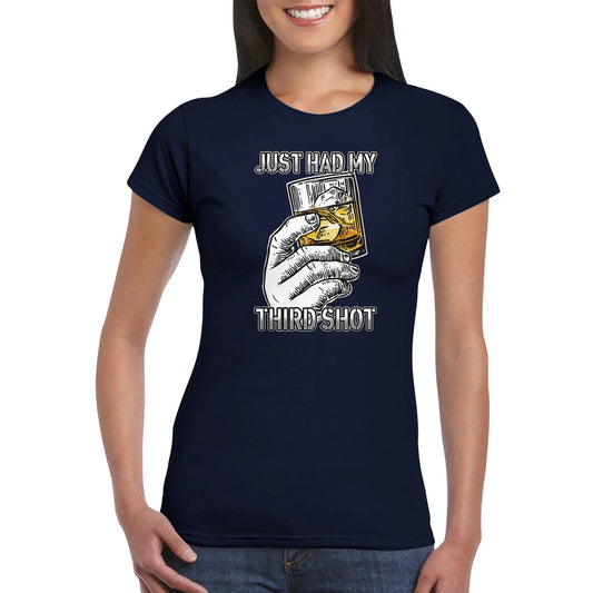 "Just Had My Third Shot" Anti Covid Vaccine Women's T-Shirt