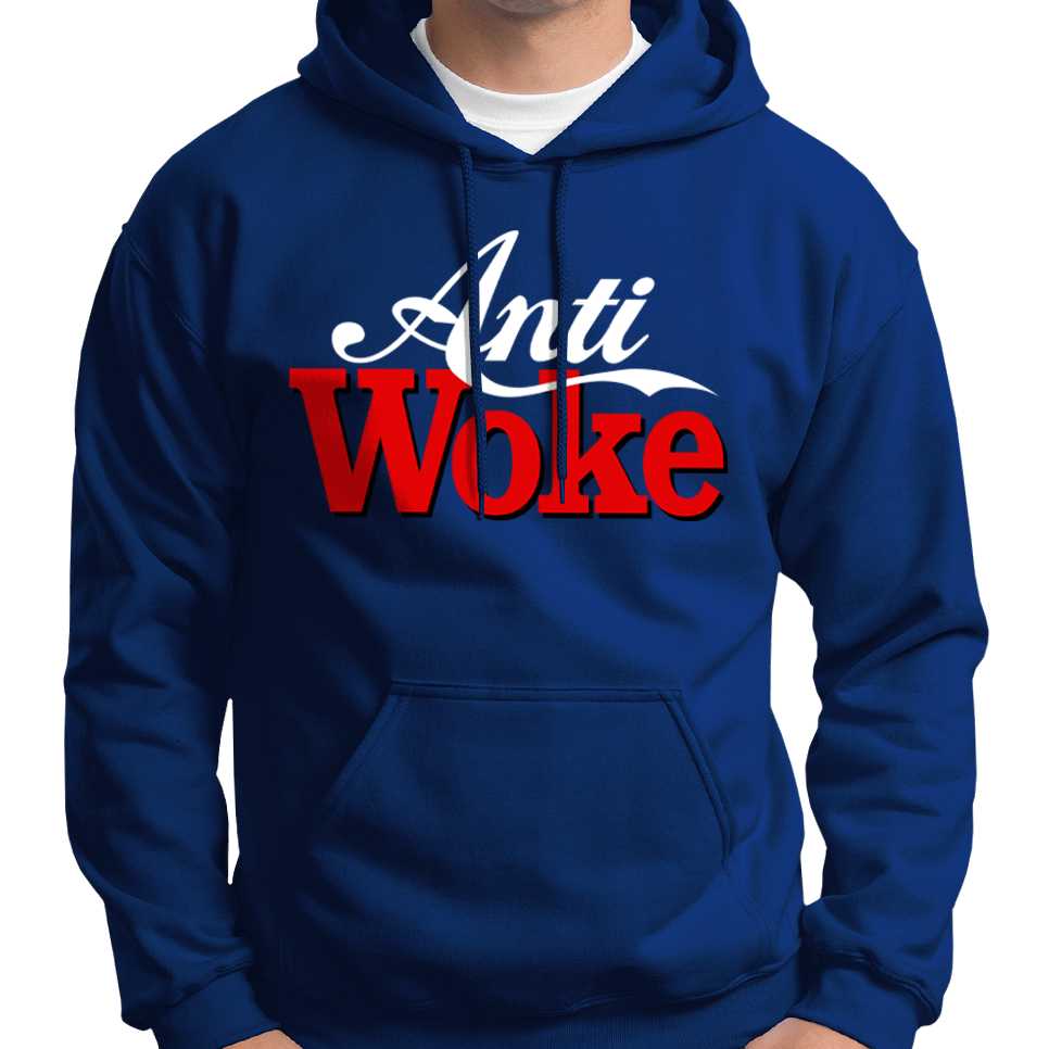 Anti Woke Hoodie Wide Awake Clothing