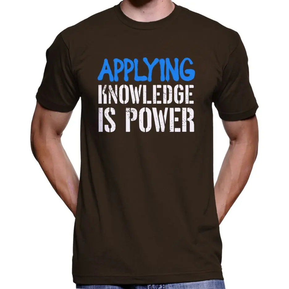 Applying Knowledge Is Power T-Shirt Wide Awake Clothing
