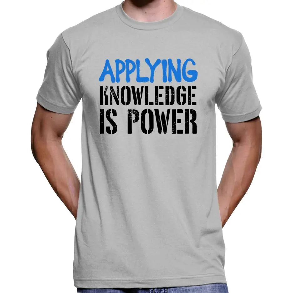 Applying Knowledge Is Power T-Shirt Wide Awake Clothing