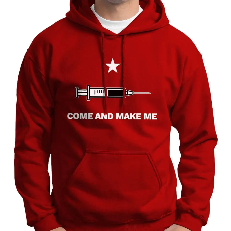 "Come And Make Me" Anti Covid Vaccine Hoodie Wide Awake Clothing