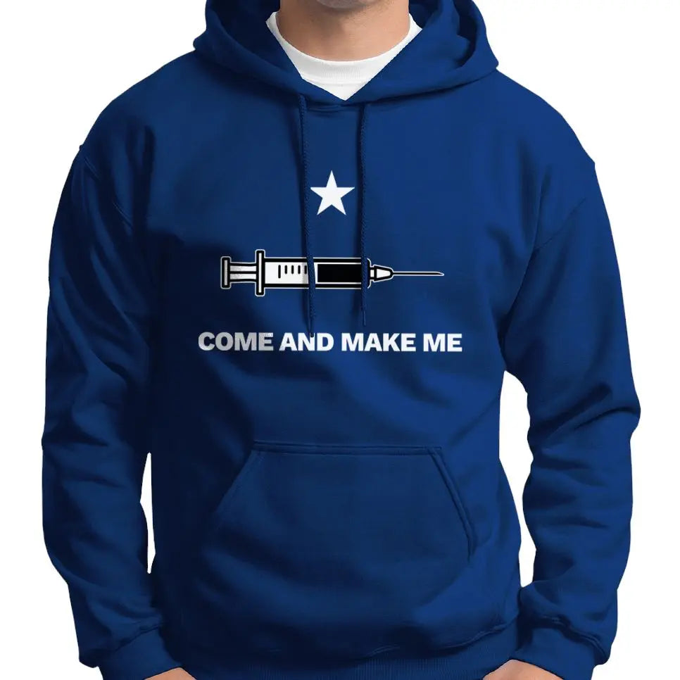 "Come And Make Me" Anti Covid Vaccine Hoodie Wide Awake Clothing