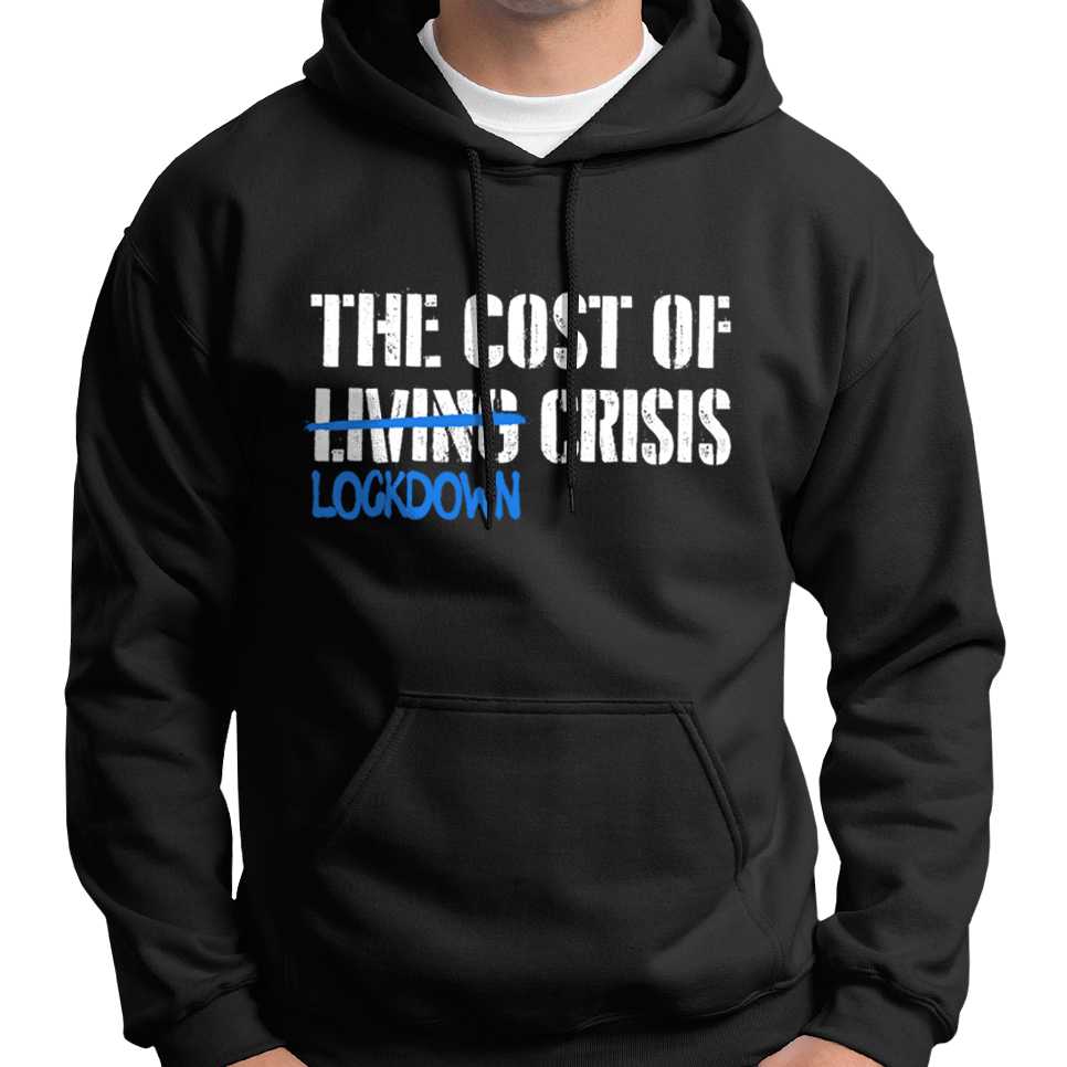 Cost Of Lockdown Crisis Hoodie Wide Awake Clothing
