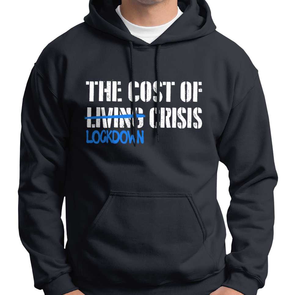 Cost Of Lockdown Crisis Hoodie Wide Awake Clothing