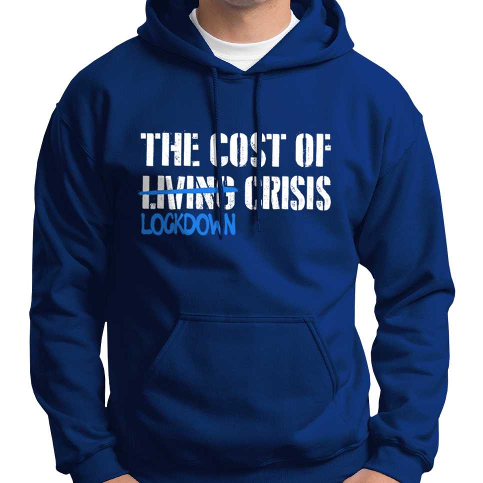 Cost Of Lockdown Crisis Hoodie Wide Awake Clothing
