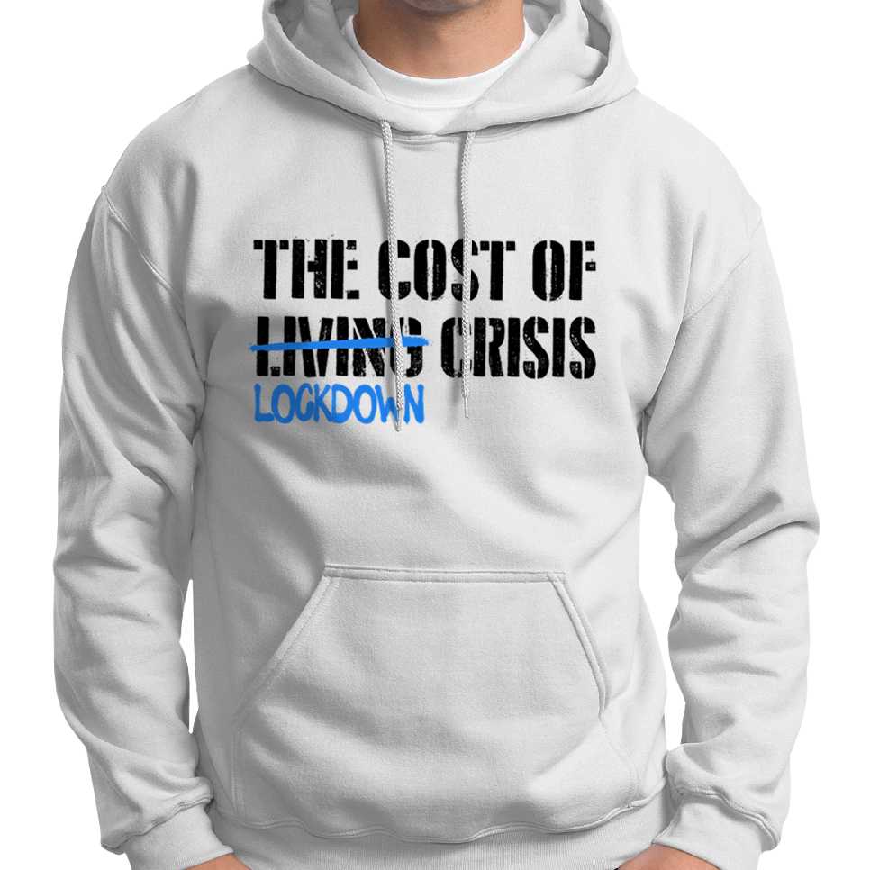 Cost Of Lockdown Crisis Hoodie Wide Awake Clothing