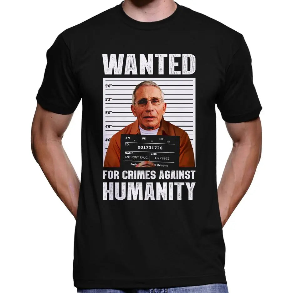 Anthony Fauci Wanted Poster T-Shirt Wide Awake Clothing