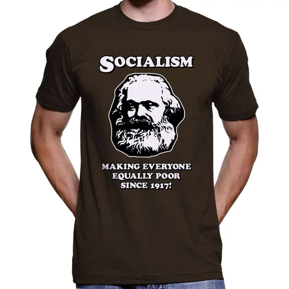 Socialism - Making Everyone Equally Poor... T-Shirt Wide Awake Clothing