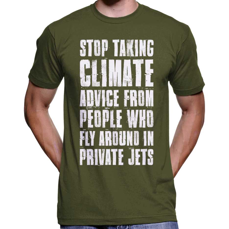 "Stop Taking Climate Advice..." T-Shirt Wide Awake Clothing