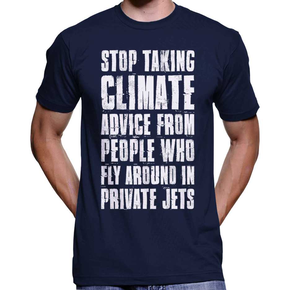 "Stop Taking Climate Advice..." T-Shirt Wide Awake Clothing