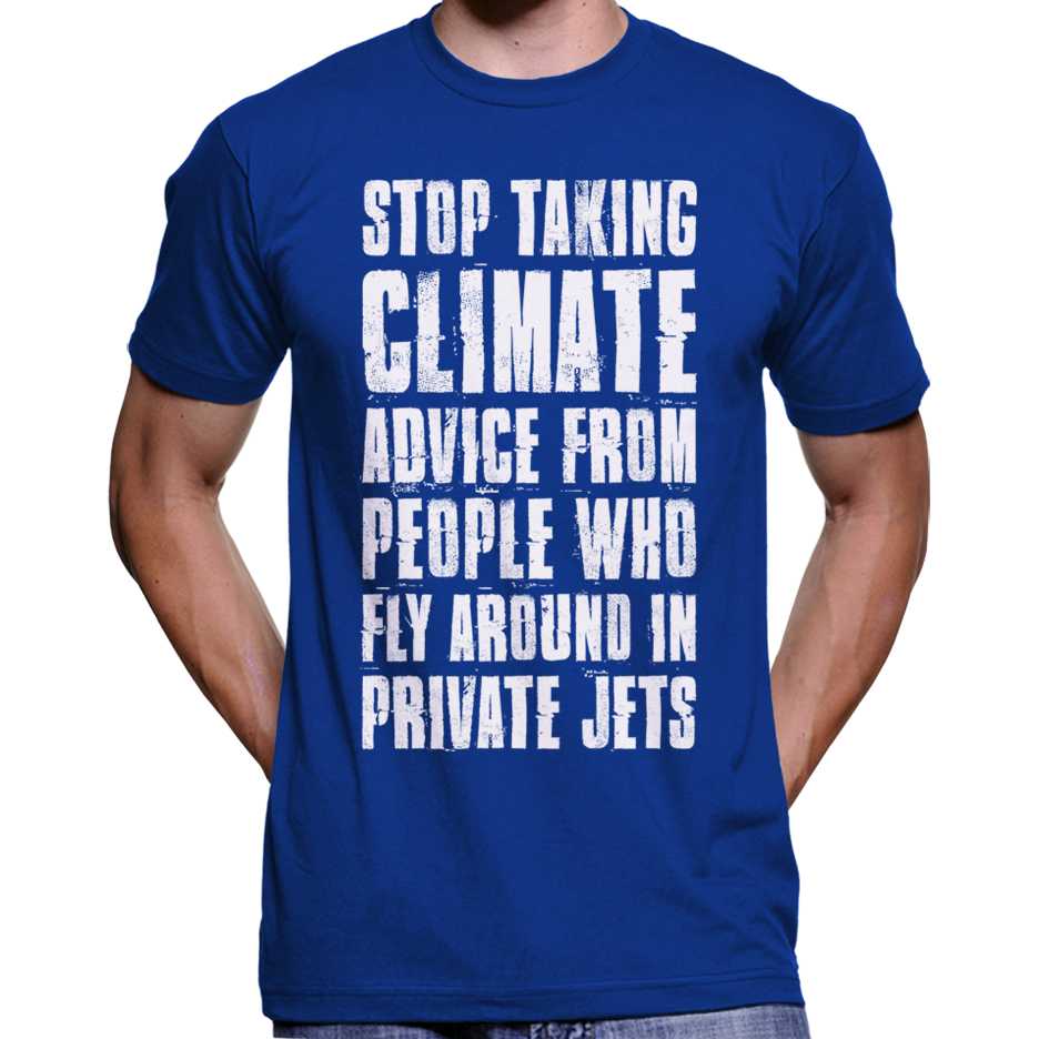 "Stop Taking Climate Advice..." T-Shirt Wide Awake Clothing
