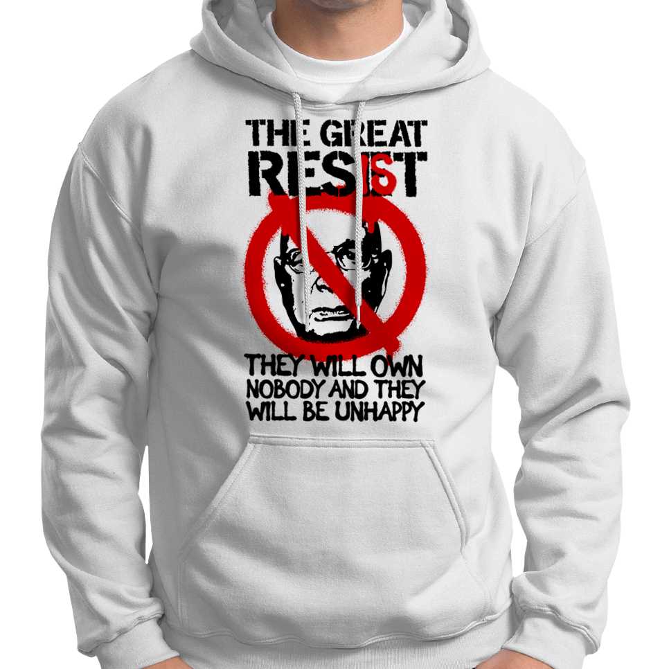 The Great Resist: "They Will Own Nobody..." Hoodie Wide Awake Clothing