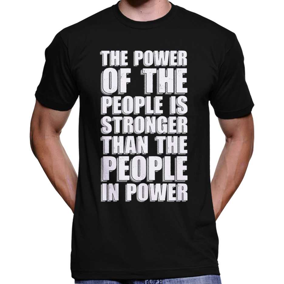 "The Power Of The People Is Stronger..." T-Shirt Wide Awake Clothing