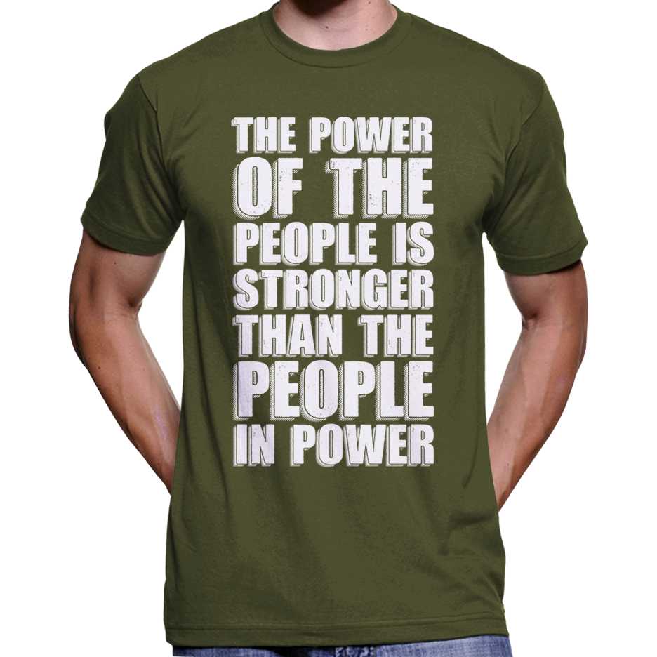 "The Power Of The People Is Stronger..." T-Shirt Wide Awake Clothing