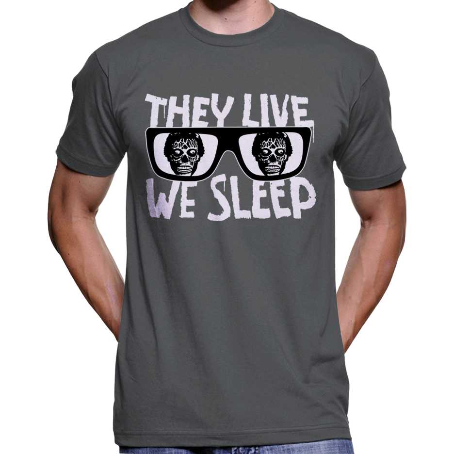 They Live We Sleep T-Shirt Wide Awake Clothing