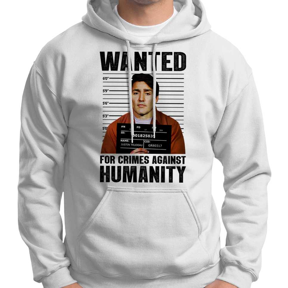 Justin Trudeau Wanted Poster Hoodie Wide Awake Clothing