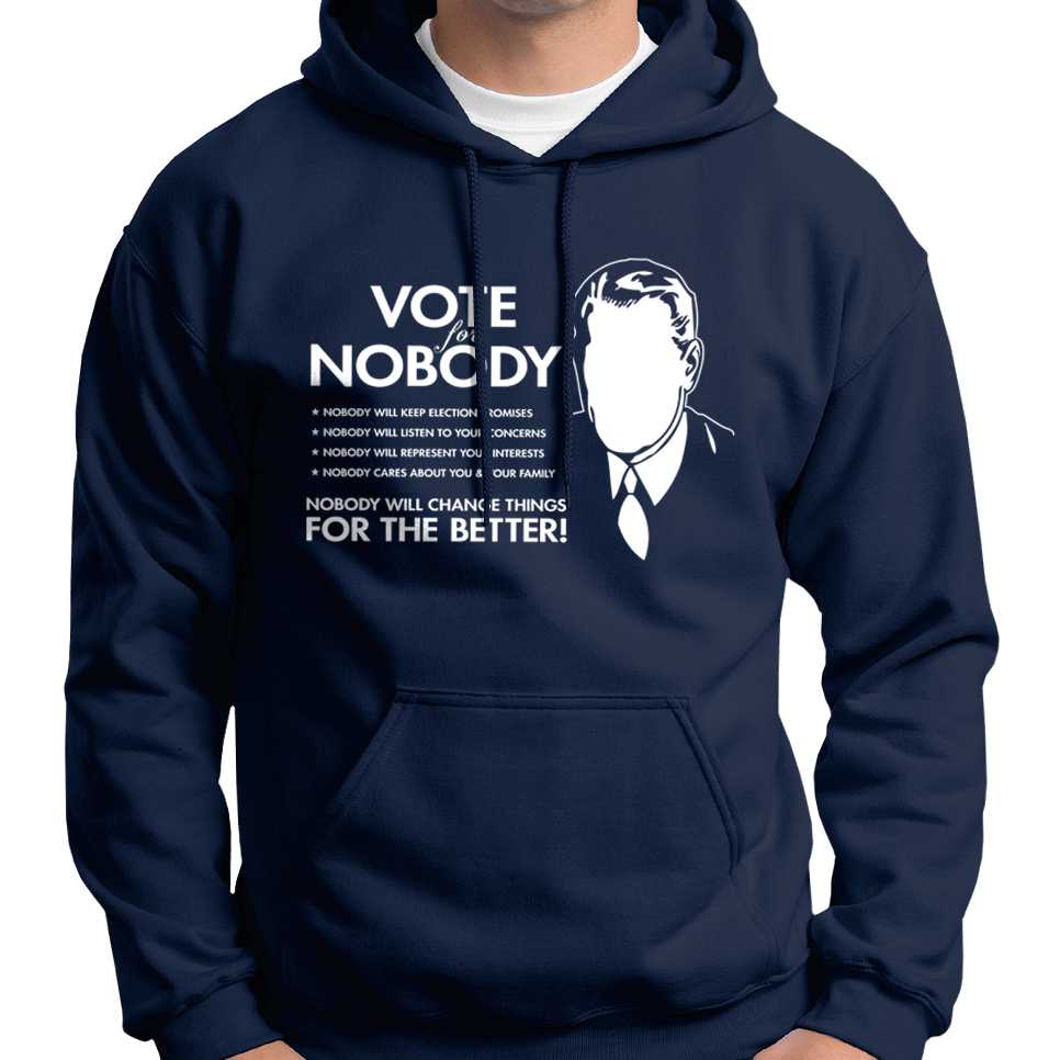 Vote For Nobody Hoodie Wide Awake Clothing