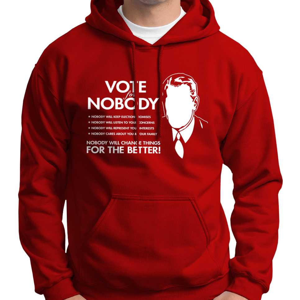 Vote For Nobody Hoodie Wide Awake Clothing