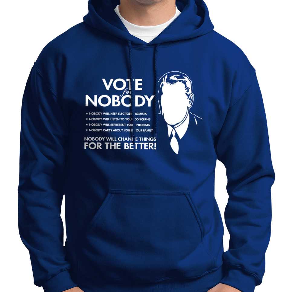 Vote For Nobody Hoodie Wide Awake Clothing