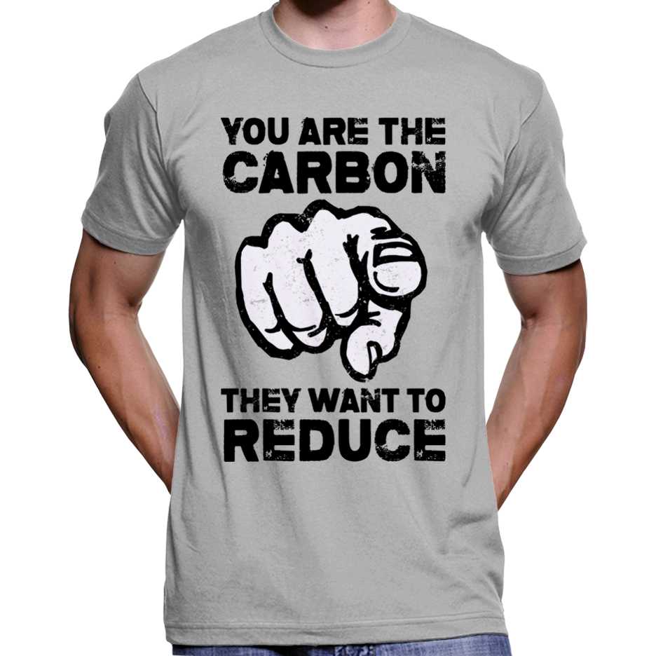 "You Are The Carbon They Want To Reduce" T-Shirt Wide Awake Clothing