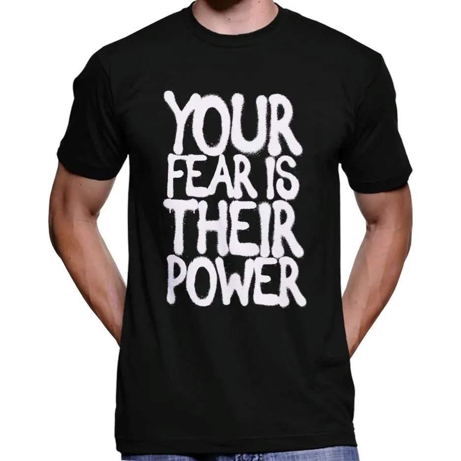 "Your Fear Is Their Power" Graffiti T-Shirt Wide Awake Clothing
