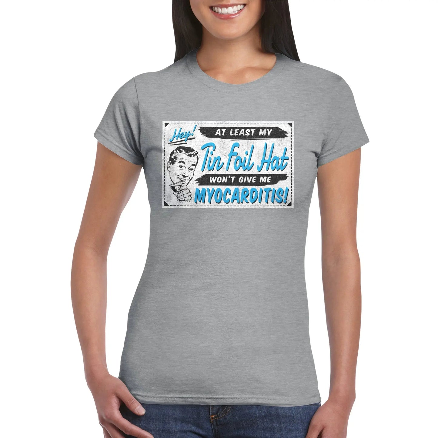 My Tin Foil Hat Won't Give Me Myocarditis Ladies T-Shirt Wide Awake Clothing