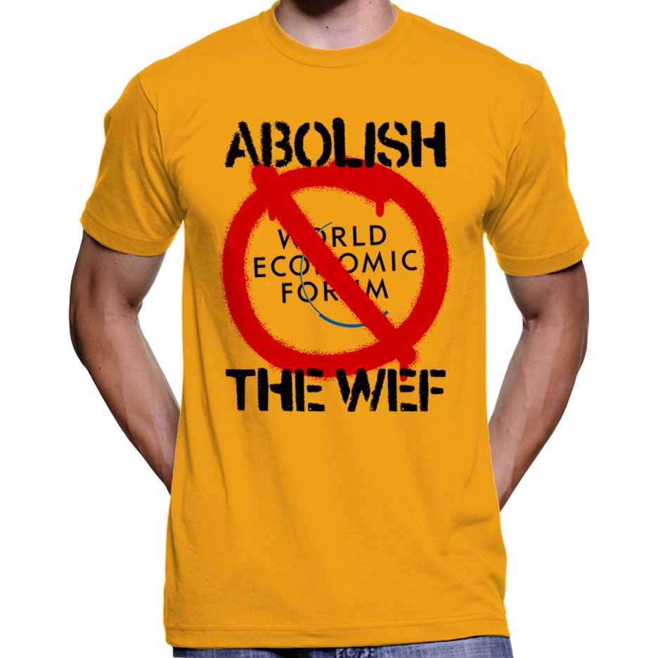 Abolish The World Economic Forum T-Shirt Wide Awake Clothing