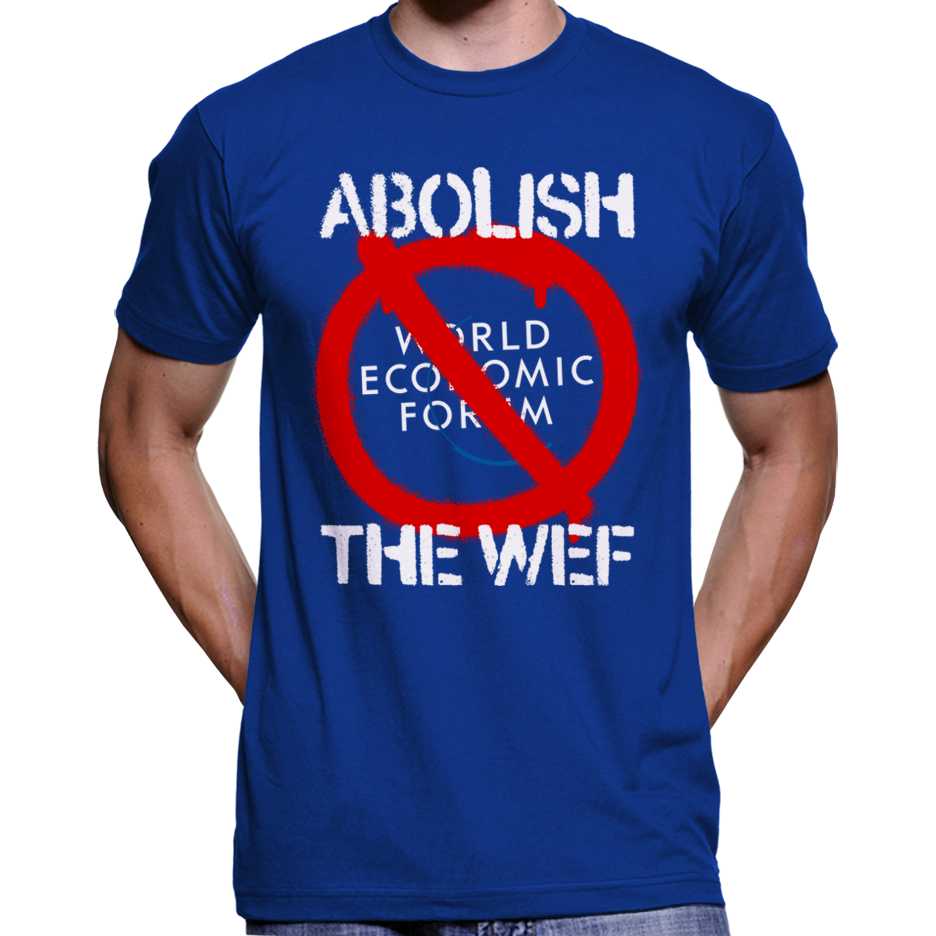 Abolish The World Economic Forum T-Shirt Wide Awake Clothing
