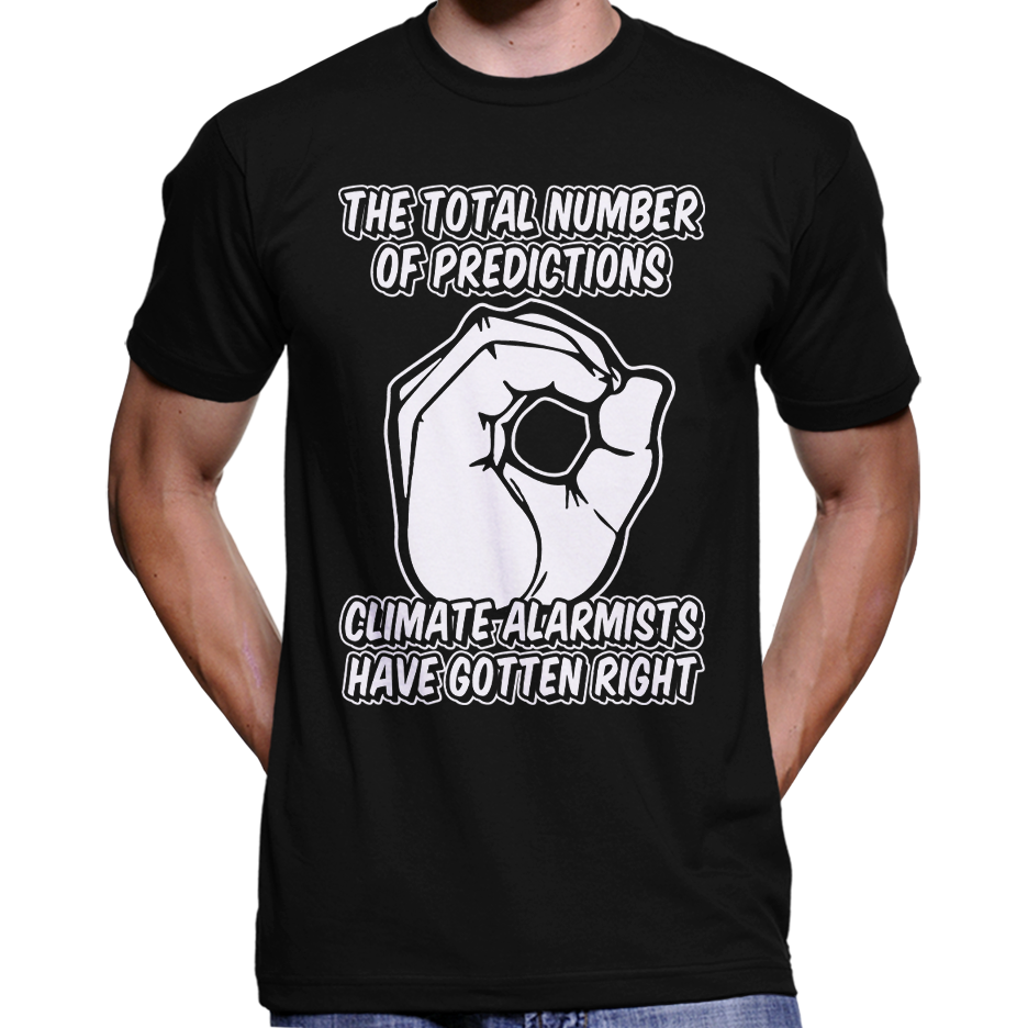 Climate Alarmist Predictions T-Shirt