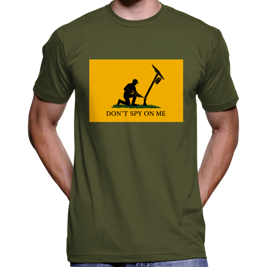 Don't Spy On Me T-Shirt