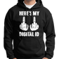 Here's My Digital ID Middle Fingers Hoodie