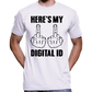 Here's My Digital ID Middle Fingers T-Shirt