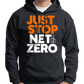 Just Stop Net Zero Hoodie