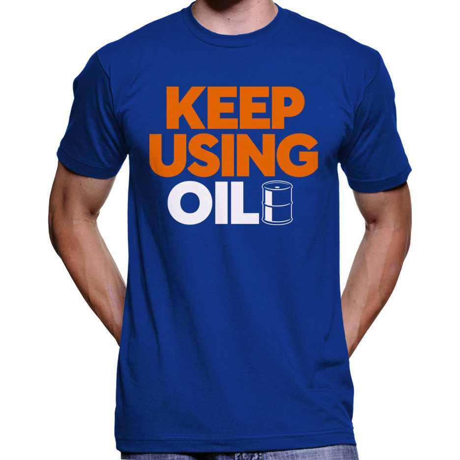 Keep Using Oil T-Shirt Wide Awake Clothing