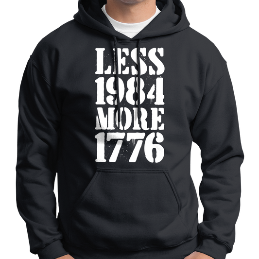 Less 1984, More 1776 Hoodie