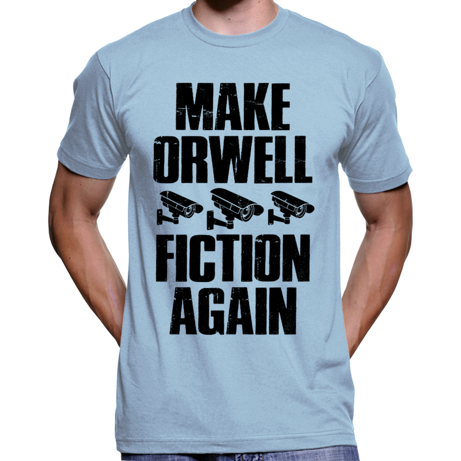 Make Orwell Fiction Again T-Shirt