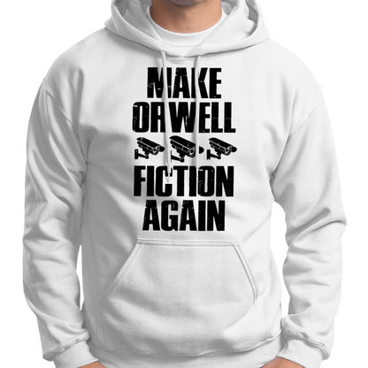 Machen Sie Orwell Fiction Again Kapuzenpullover