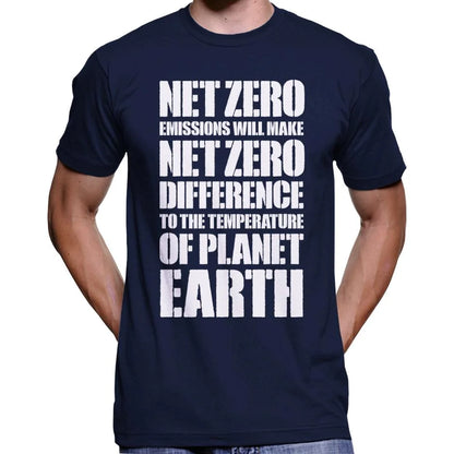 Net Zero Emissions Will Make Net Zero Difference T-Shirt Wide Awake Clothing
