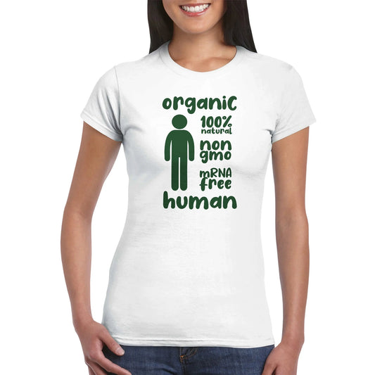 "Organic Human" Anti Covid Vaccine Women's T-Shirt