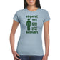 "Organic Human" Anti Covid Vaccine Women's T-Shirt