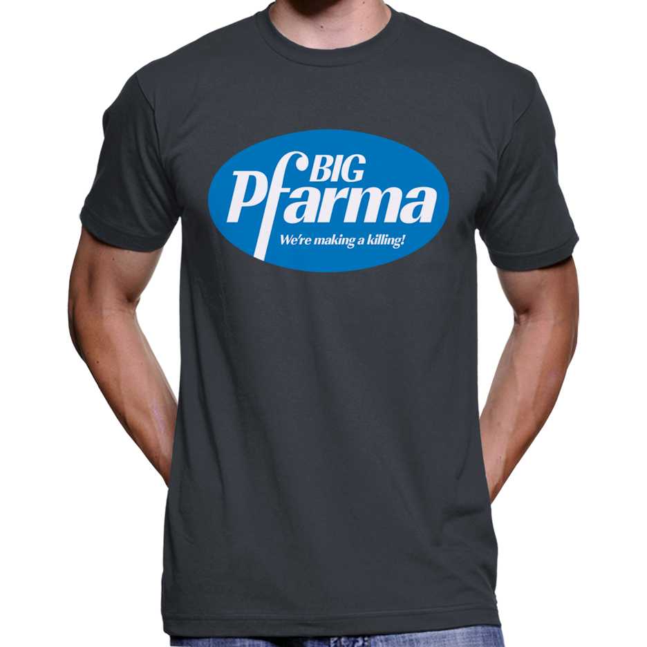 Big Pfarma "We're Making A Killing" T-Shirt Wide Awake Clothing