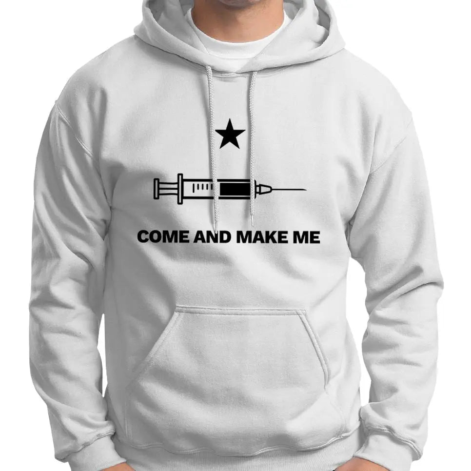 "Come And Make Me" Anti Covid Vaccine Hoodie Wide Awake Clothing